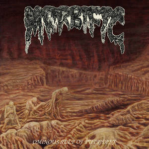 MORBIFIC - Ominous Seep of Putridity - DIGI-CD